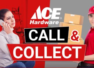 CALL AND COLLECT WITH ACE HARDWARE
